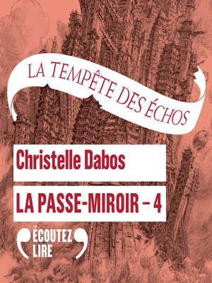 cover image of La Passe-miroir (Livre 4)--La tempête des échos